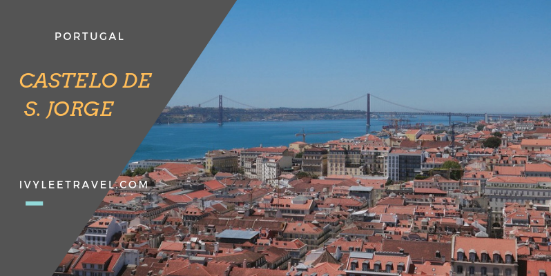 🇵🇹 葡萄牙 | 繁華落盡的11世紀城堡:聖喬治城堡 CASTELO DE S. JORGE, Portugal